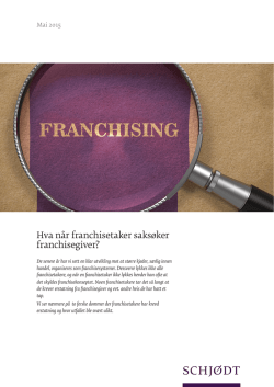Hva når franchisetaker saksøker franchisegiver?