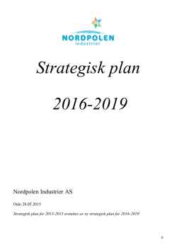 Nordpolen Industrier AS Strategisk plan 2016-2019