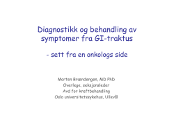Morten Brændengen: GI-traktus v/onkolog