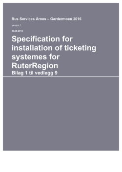 Specification for installation of ticketing systemes for RuterRegion