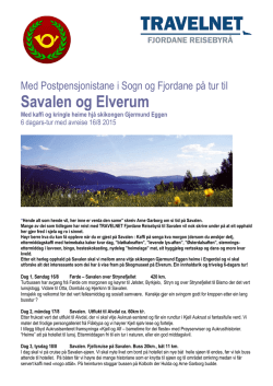 Savalen og Elverum - Travelnet Fjordane Reisebyrå AS
