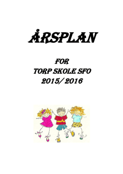 Årsplan for SFO skoleåret 2015-16