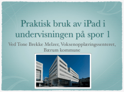 Se Tone Brekke Melzers presentasjon