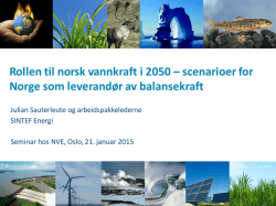Rollen til norsk vannkraft i 2050 – scenarioer for Norge som