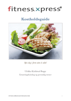 Last ned kostholdsplan her.