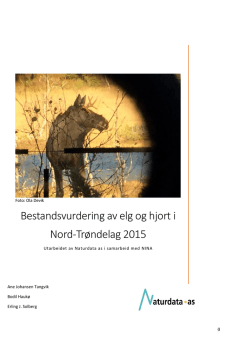 Bestandsvurdering av elg og hjort i Nord-Tr&oslash;ndelag 2015