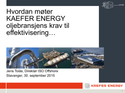 Hvordan møter KAEFER ENERGY oljebransjens krav til