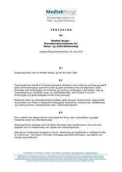 Vedtekter Medtek Norge vedtatt generalforsamling 18. mai 2015