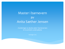 Anita Sæther Jensen - vurderinger av akutte