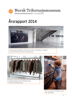Årsmelding for Norsk Trikotasjemuseum 2014