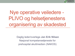 Nye operative veiledere - PLIVO og helsetjenestens
