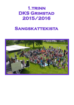 1.trinn DKS Grimstad 2015/2016 Sangskattekista