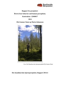 Rapport fra prosjektet: Brown bear behavior and human perceptions