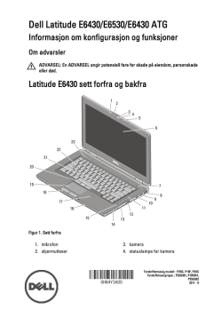 Dell Latitude E6430/E6530/E6430 ATG Informasjon om