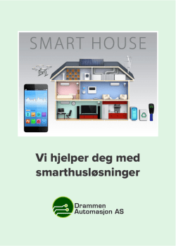 Smarthus teknologi - Drammen Automasjon AS