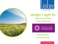 Lister-regionen Velferdsteknologi prosjekt Lenger i eget liv