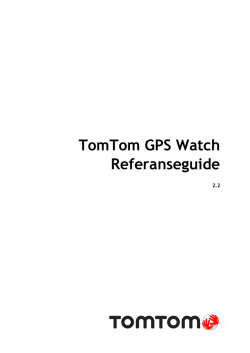 TomTom GPS Watch Referanseguide