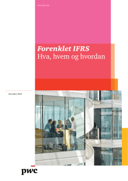 Forenklet IFRS Hva, hvem og hvordan
