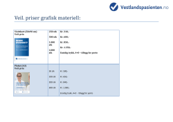 Veil. priser grafisk materiell: