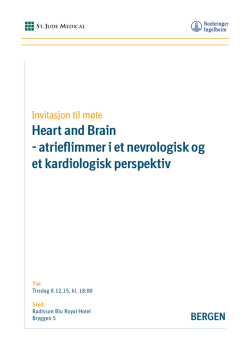 Heart and Brain - atrieflimmer i et nevrologisk og et kardiologisk