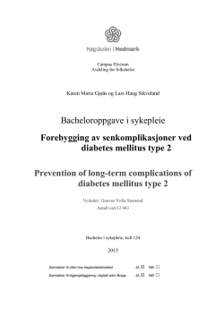 Forebygging av senkomplikasjoner ved diabetes mellitus type 2