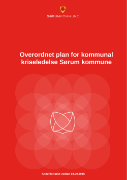 Overordnet plan for kommunal kriseledelse Sørum kommune