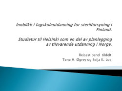 Innblikk i fagskoleutdanning for sterilforsyning i Finland