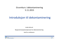 2015 Grunnkurs - Introduksjon til dekontaminering