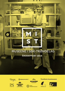 ÅRSRAPPORT 2014 - Museene i Sør
