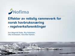 Effekter av rettslig rammeverk for norsk havbruksnæring