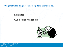 Eierskifte Gunn Helen Wågsholm