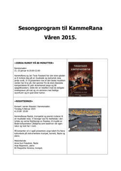 Sesongprogram til KammeRana Våren 2015.