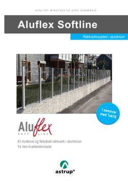 Aluflex Softline Rekkverk, Teknisk brosjyre