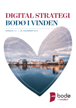 Les hele den digitale strategien for Bodø i Vinden her.