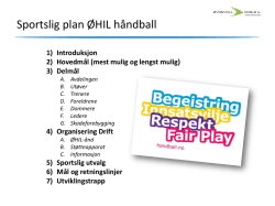Sportslig plan ØHIL håndball 2015 / 2016