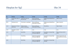 Ukeplan for Vg2 Uke 34 - Edvard Munch videregående skole