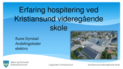 Erfaring hospitering ved Kristiansund videregående skole