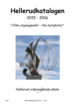 TIL ELEVER VED HELLERUD VIDEREGÅENDE SKOLE