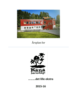 2015 - 2016 - Kana Barnehage