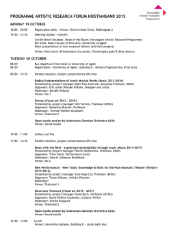 PROGRAMME ARTISTIC RESEARCH FORUM KRISTIANSAND 2015