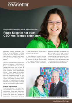 Paula Salastie har vært CEO hos Teknos siden april