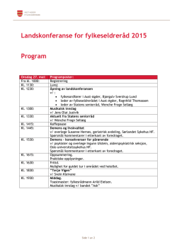 Landskonferanse for fylkeseldreråd 2015 Program - Aust