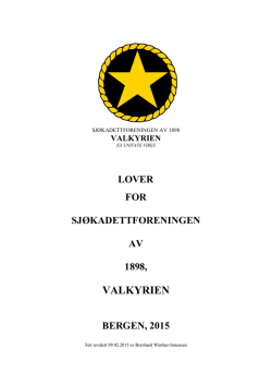 Gjeldende lovverk for Sjøkadettforeningen av 1898 – Valkyrien.