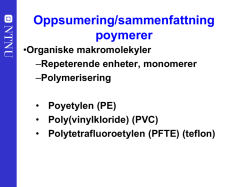 Polymerer (oppsummering)