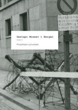 Gestapo museet Prosjektbeskrivelse-lores
