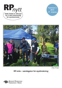 RPnytt - Retinitis Pigmentosa Foreningen i Norge