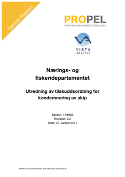 Rapport - Utredning av tilskuddsordning for kondemnering av skip 2.2