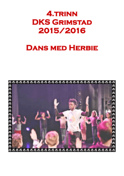 4.trinn DKS Grimstad 2015/2016 Dans med Herbie