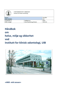 H&aring;ndbok om helse, milj&oslash; og sikkerhet ved Institutt for klinisk