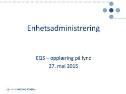 Presentasjon EQS -opplæring Enhetsadministrering